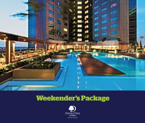 DoubleTree by Hilton Johor Bahru Weekender’s Package