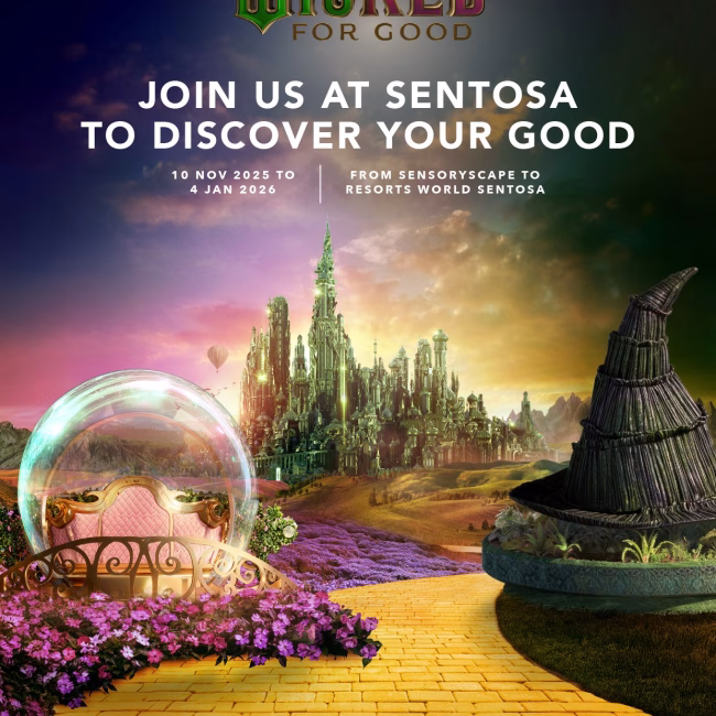 Sentosa Invites Guests to ‘Discover Your Good’ in Celebration of Highly Anticipated Film from Universal Pictures, Wicked: For Good