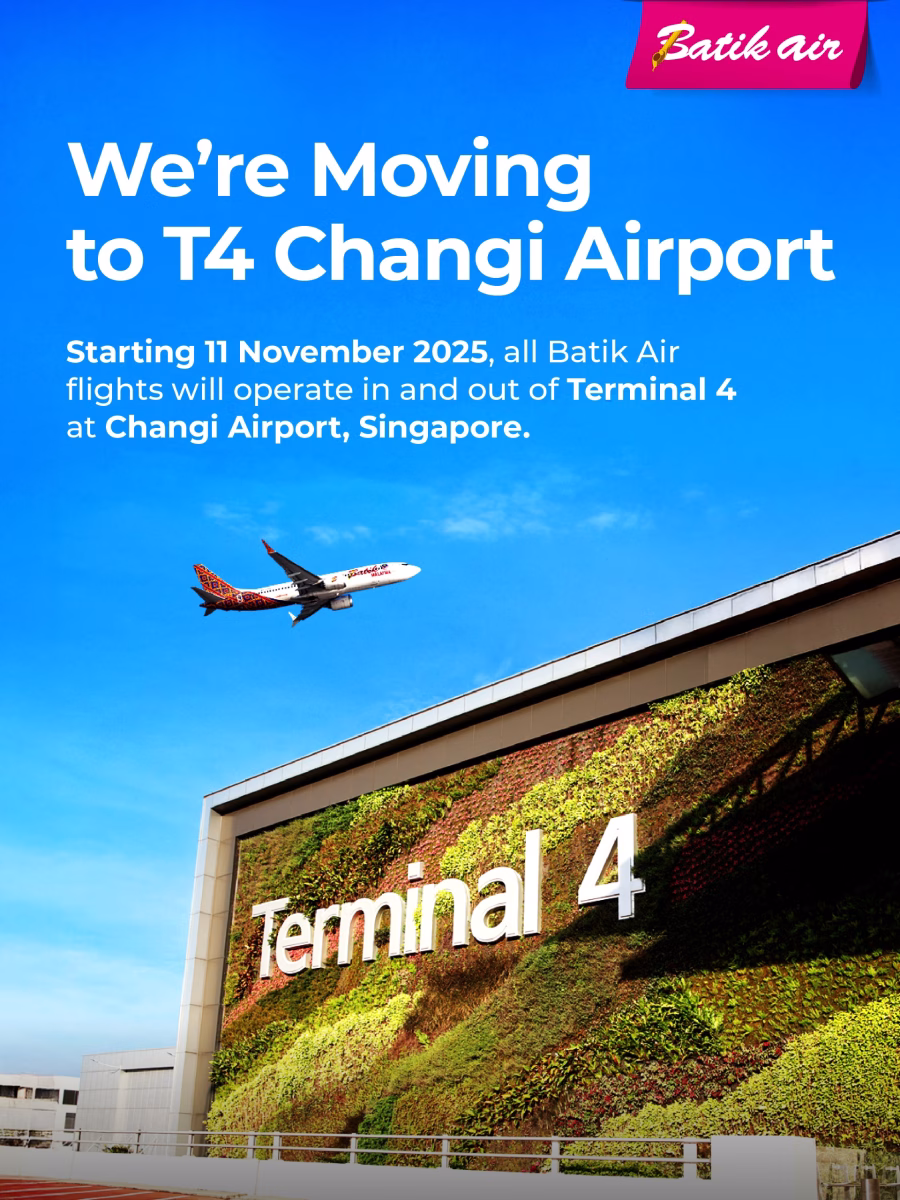 Batik Air Malaysia is excited to announce that starting 11 November 2025, it will move operations from Terminal 3 to Terminal 4 (T4) in Changi Airport, Singapore